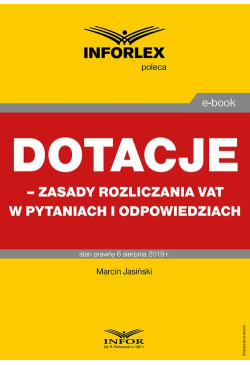 Dotacje – zasady...