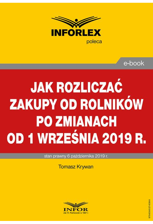 Jak rozliczać zakupy od rolników po zmianach od 1 września 2019 r.