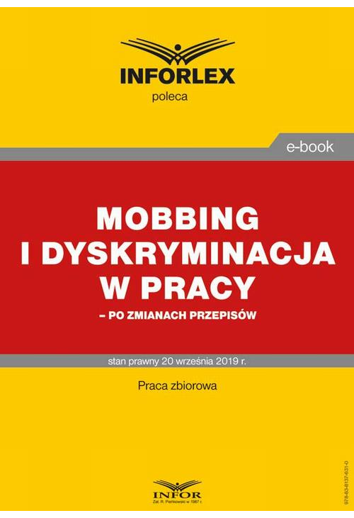 Mobbing i dyskryminacja w pracy – po zmianach przepisów