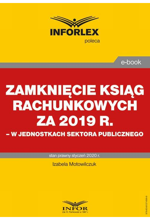 Zamknięcie ksiąg rachunkowych za 2019 r. w jednostkach sektora publicznego