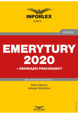 Emerytury 2020 – obowiązki...