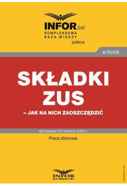 Składki ZUS – jak na nich...