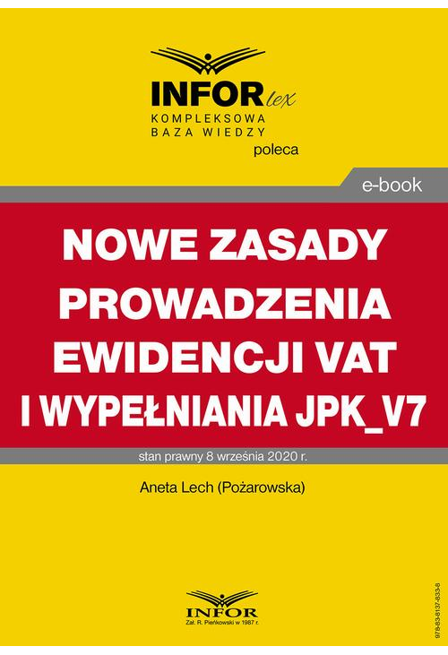 Nowe zasady prowadzenia ewidencji VAT i wypełniania JPK_V7