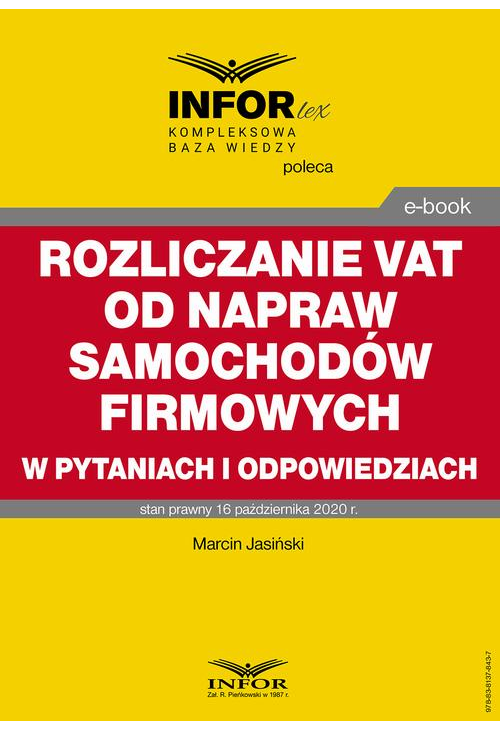 Rozliczanie VAT od napraw samochodów firmowych w pytaniach i odpowiedziach