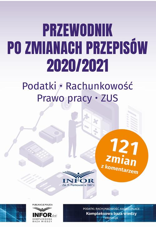 Przewodnik po zmianach przepisów 2020/2021