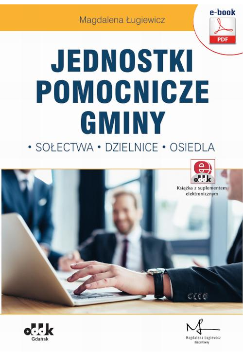 Jednostki pomocnicze gminy – sołectwa, dzielnice, osiedla (e-book z suplementem elektronicznym)