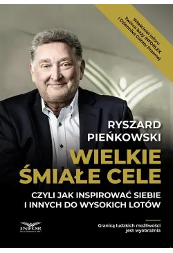 Wielkie śmiałe cele czyli...
