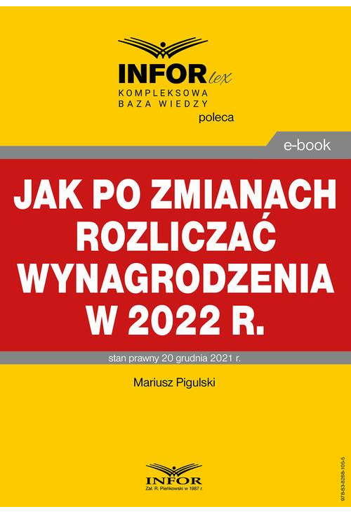 Jak po zmianach rozliczać wynagrodzenia w 2022 r