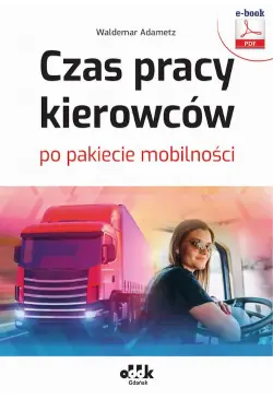 Czas pracy kierowców po...