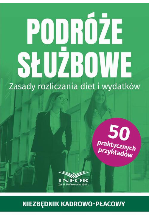 Podróże służbowe.Zasady rozliczania diet i wydatków