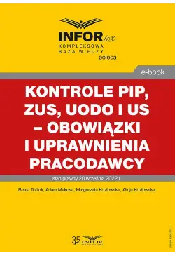 Kontrole PIP, ZUS, UODO i...