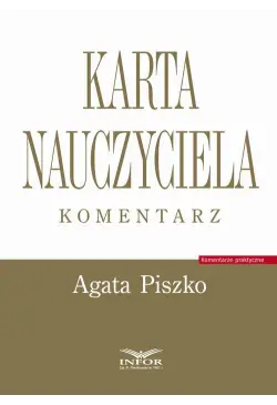Karta Nauczyciela. Komentarz