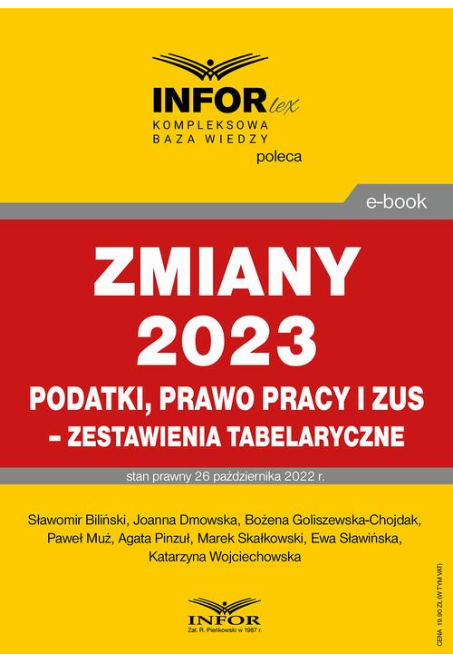 Zmiany 2023. Podatki,prawo pracy i ZUS-zestawienie tabelaryczne