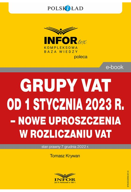 Grupy VAT od 1 stycznia 2023 r. – nowe uproszczenia w rozliczaniu VAT