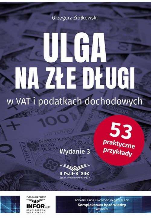 Ulga na złe długi w VAT i podatkach dochodowych