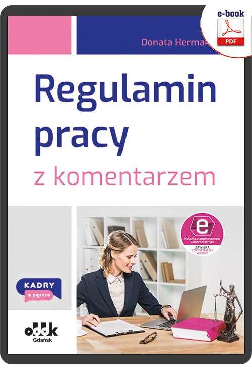 Regulamin pracy z komentarzem (e-book z suplementem elektronicznym)