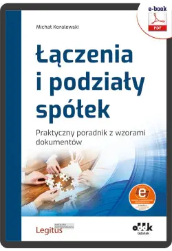 Łączenia i podziały spółek....