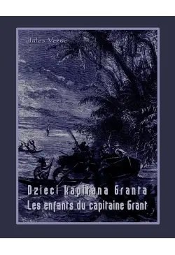 Dzieci kapitana Granta. Les...