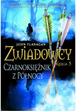Zwiadowcy 5. Czarnoksiężnik...