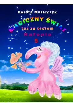 Magiczny świat tuż za...