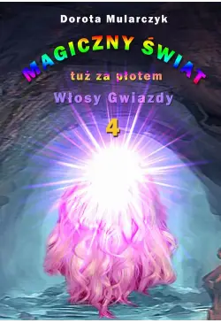Magiczny świat tuż za...