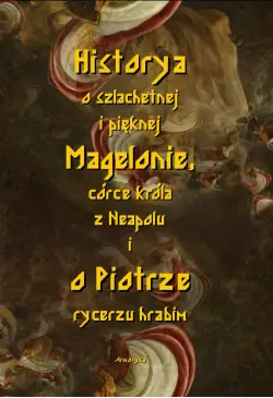 Historia o szlachetnej i...