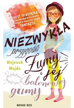 Niezwykła przygoda Żumy i...