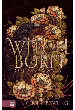 Witchborn. Córka czarownicy