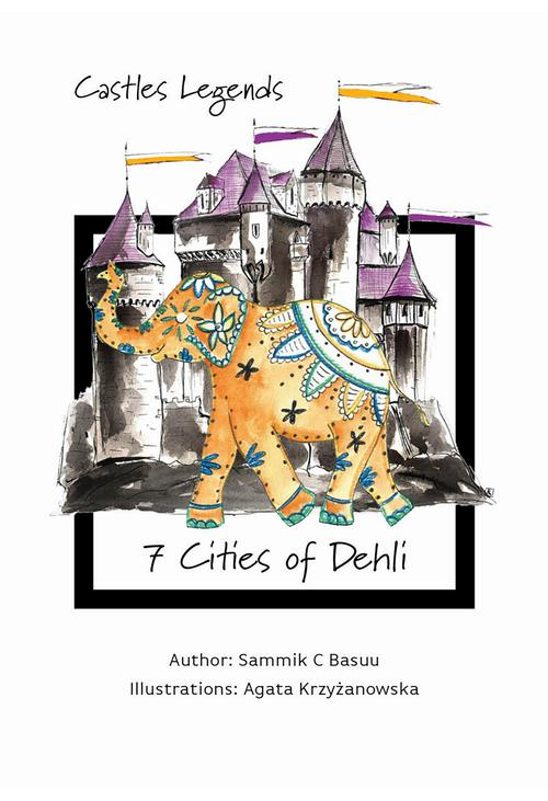 Castles Legends: 7 Cities of Dehli