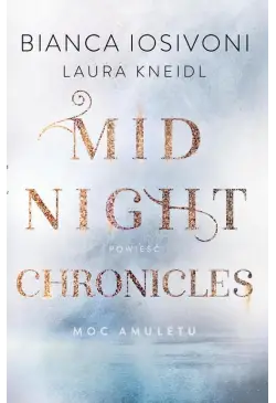 Moc amuletu. Midnight...