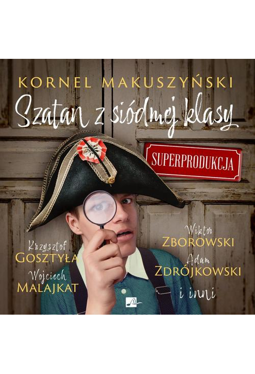 Szatan z siódmej klasy. Superprodukcja