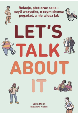 Let’s Talk About It....
