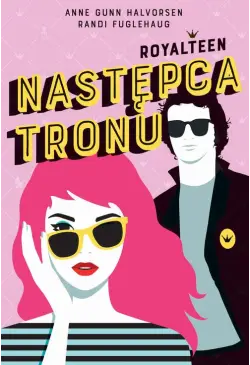 Następca tronu. Royalteen....