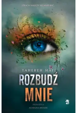 Rozbudź mnie. Tom 3