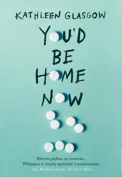 You’d Be Home Now