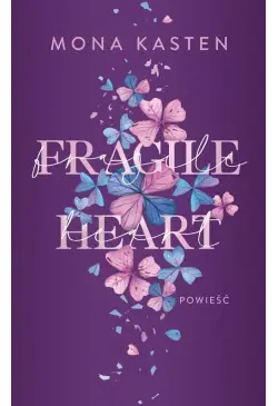 Fragile heart