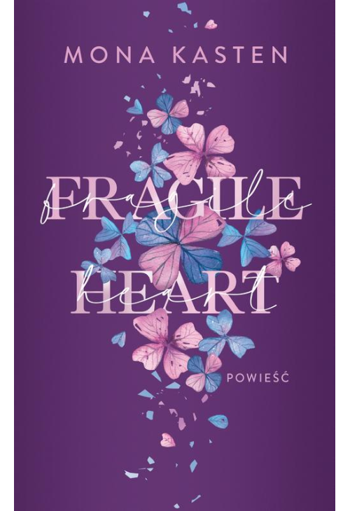 Fragile heart