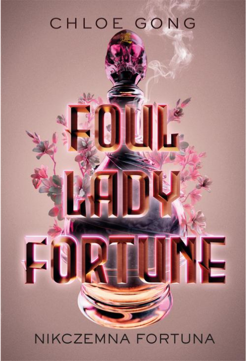 Foul Lady Fortune. Nikczemna fortuna