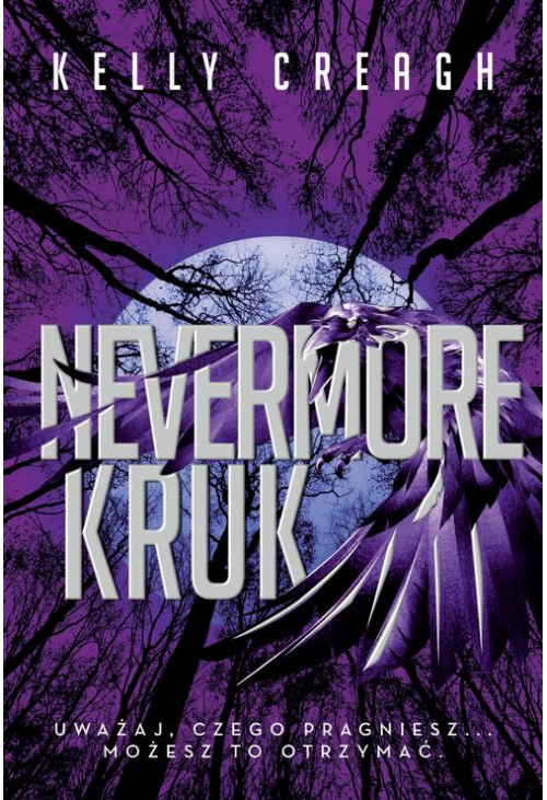 Kruk. Nevermore. Tom 1