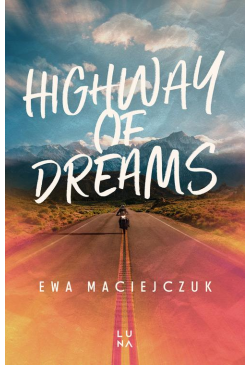 Highway of Dreams