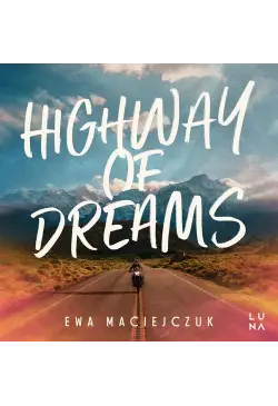Highway of Dreams