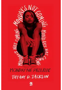 Monday nie przyjdzie