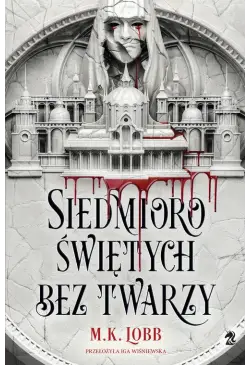 Siedmioro świętych bez twarzy