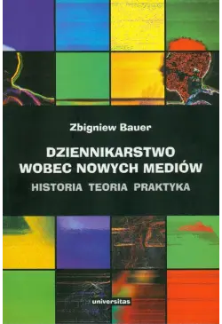 Dziennikarstwo wobec nowych...