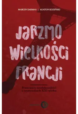 Jarzmo wielkości Francji
