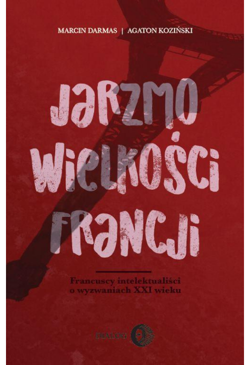 Jarzmo wielkości Francji