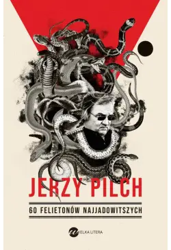 60 felietonów najjadowitszych