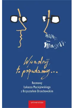 Wpadnij, to pogadamy...