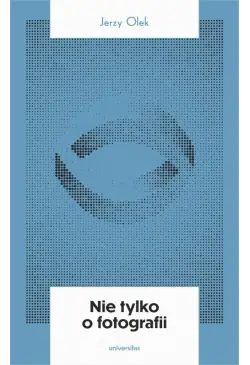 Nie tylko o fotografii