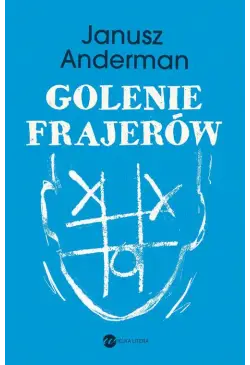 Golenie frajerów